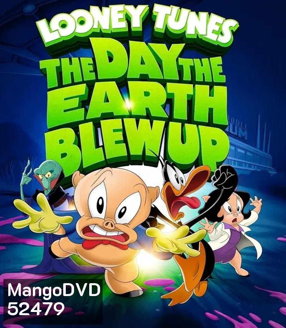 Looney tunes the day the earth blew up ลูนี่ย์ ทูนส์ มูฟวี่ วันซอมบี้บุกโลก (2024)