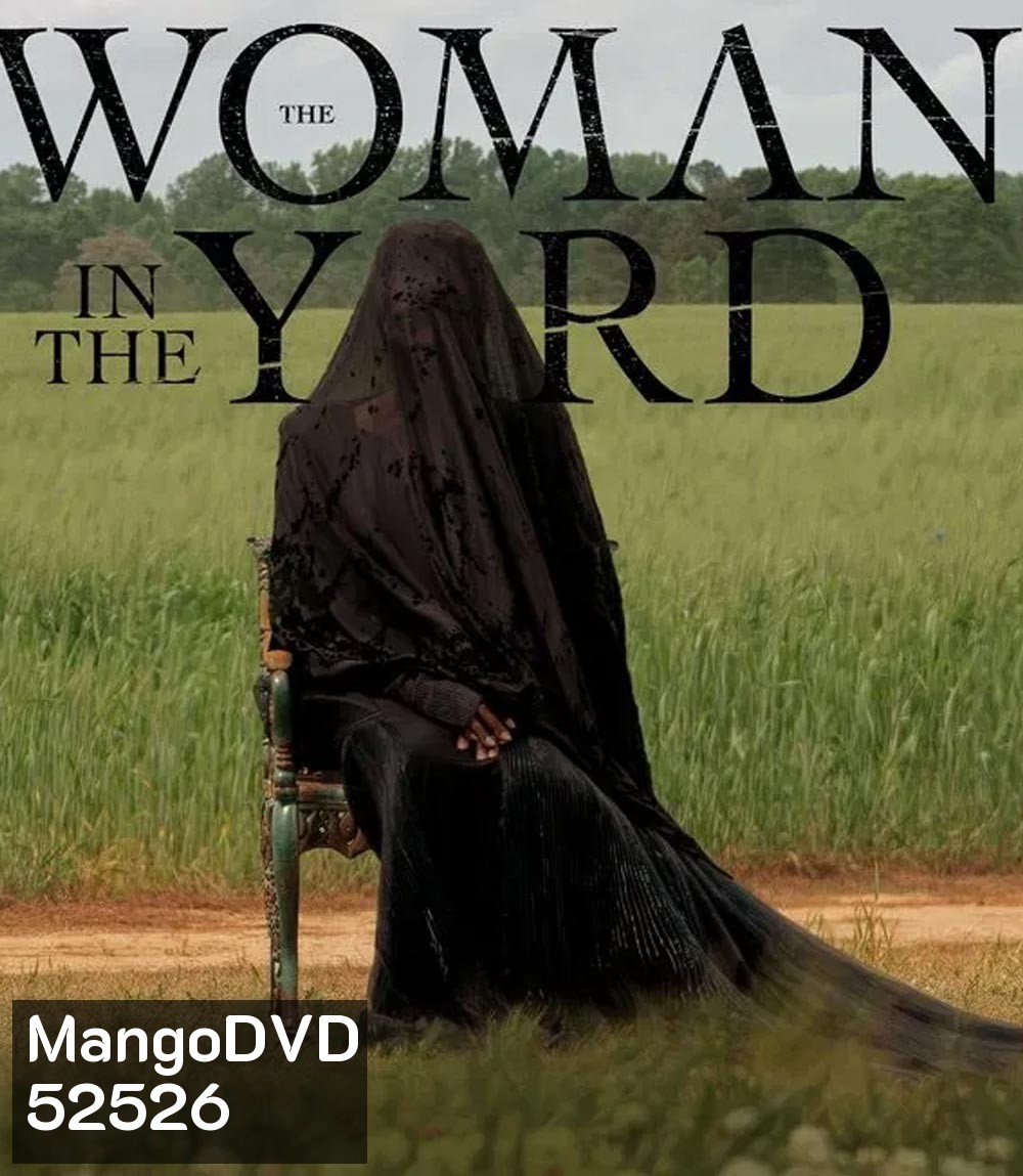 The Woman in the Yard วิปลาสหลอนตาย (2025)