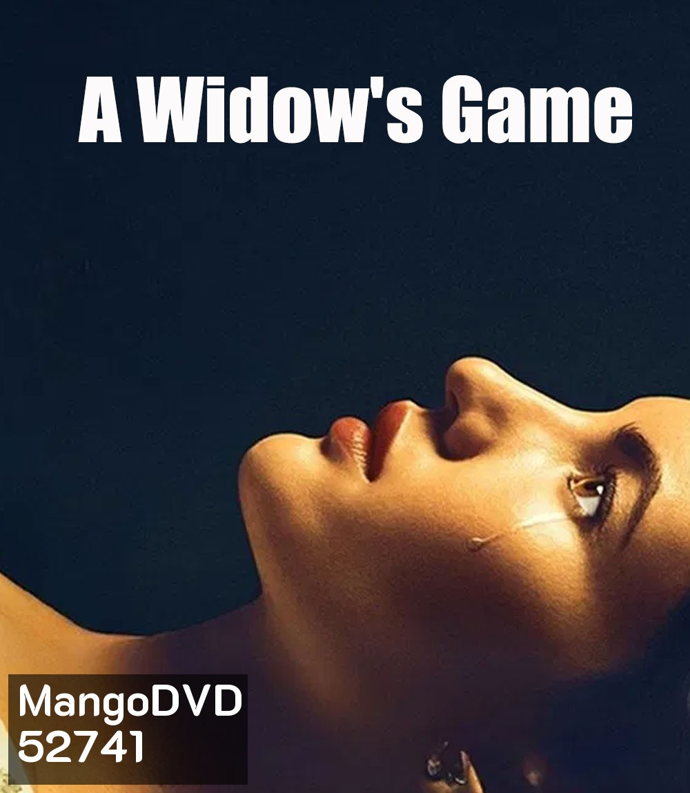 A Widow's Game กลเกมแม่ม่าย (2025)