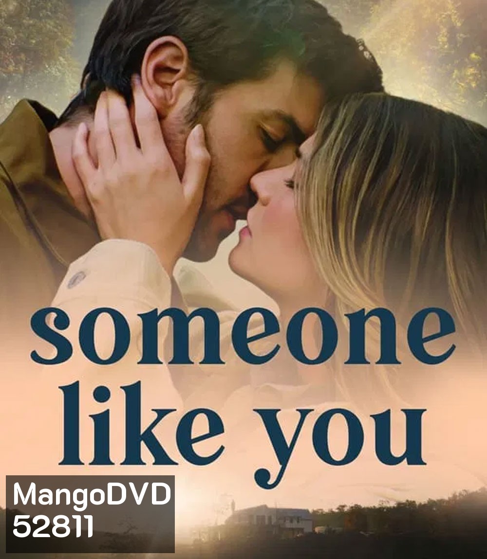 Someone Like You ดุจดังเธอในดวงใจ (2024)