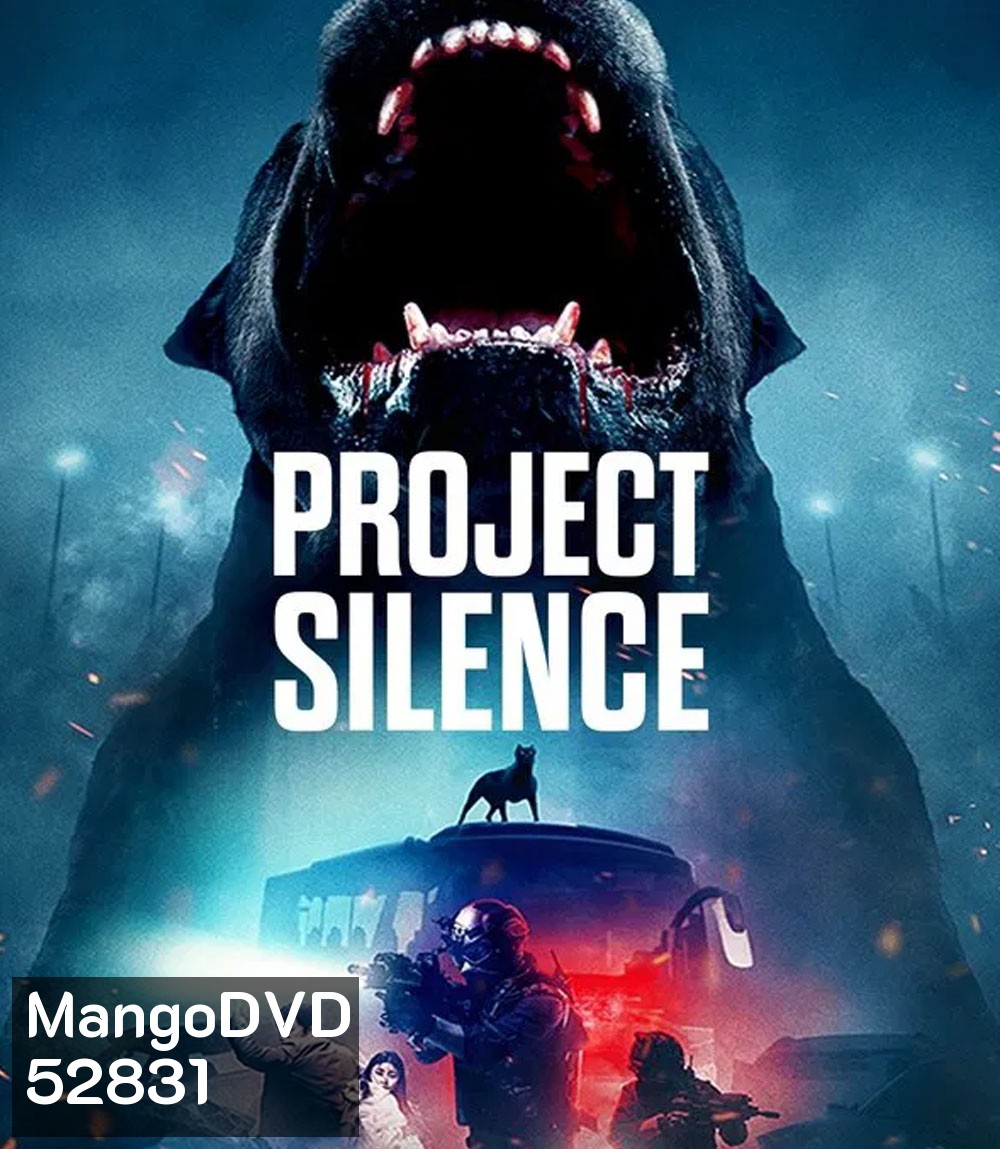 Project Silence เขี้ยวชีวะคลั่งสะพานนรก (2024)
