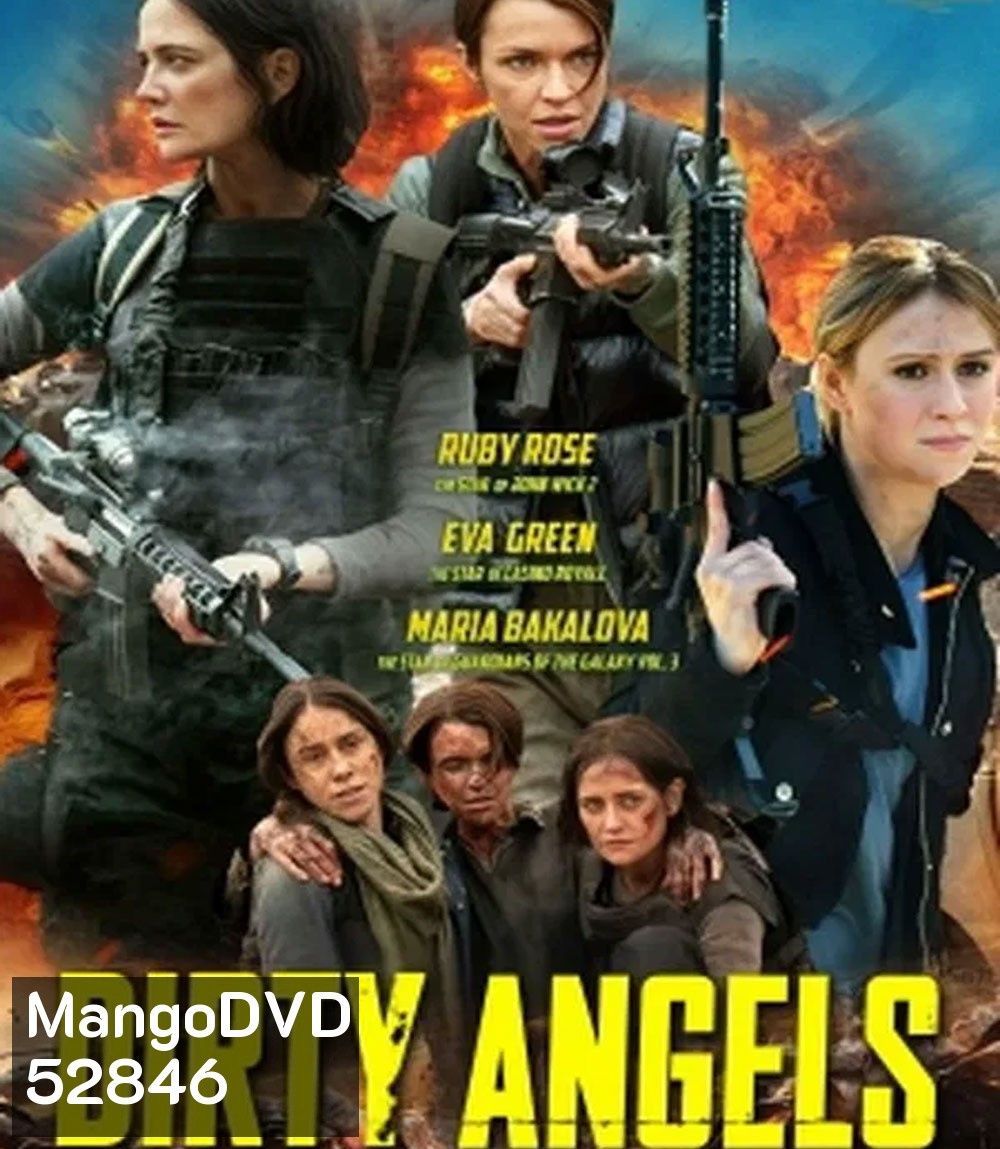 Dirty Angels นางฟ้าพันธุ์ดุ (2024)