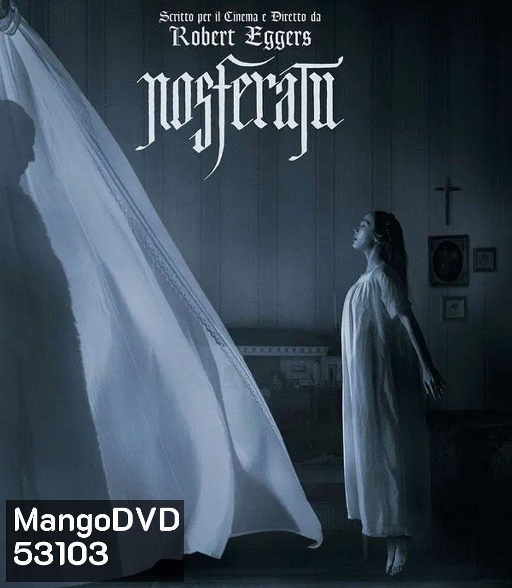 4K - Nosferatu นอสเฟอราตู (2025) - แผ่นหนัง 4K UHD (ภาพ HDR)
