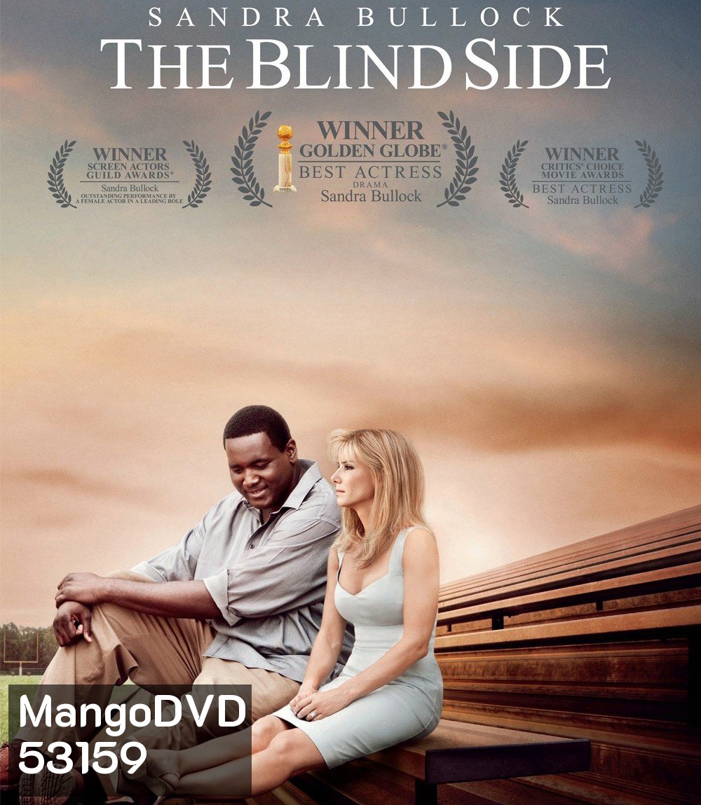The Blind Side (2009) แม่ผู้นี้มีแต่รักแท้