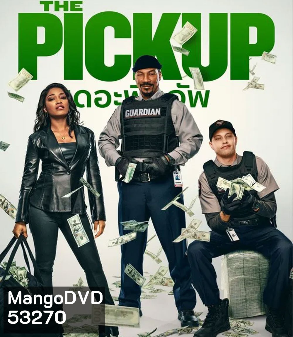 The Pickup (2025) เดอะ พิคอัพ
