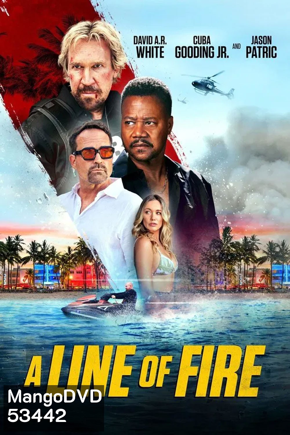 A Line of Fire (2025) ฝ่าโลกทรชน ยอดคนอันตราย