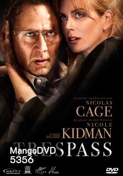 Trespass (2011) ปล้นแหวกนรก
