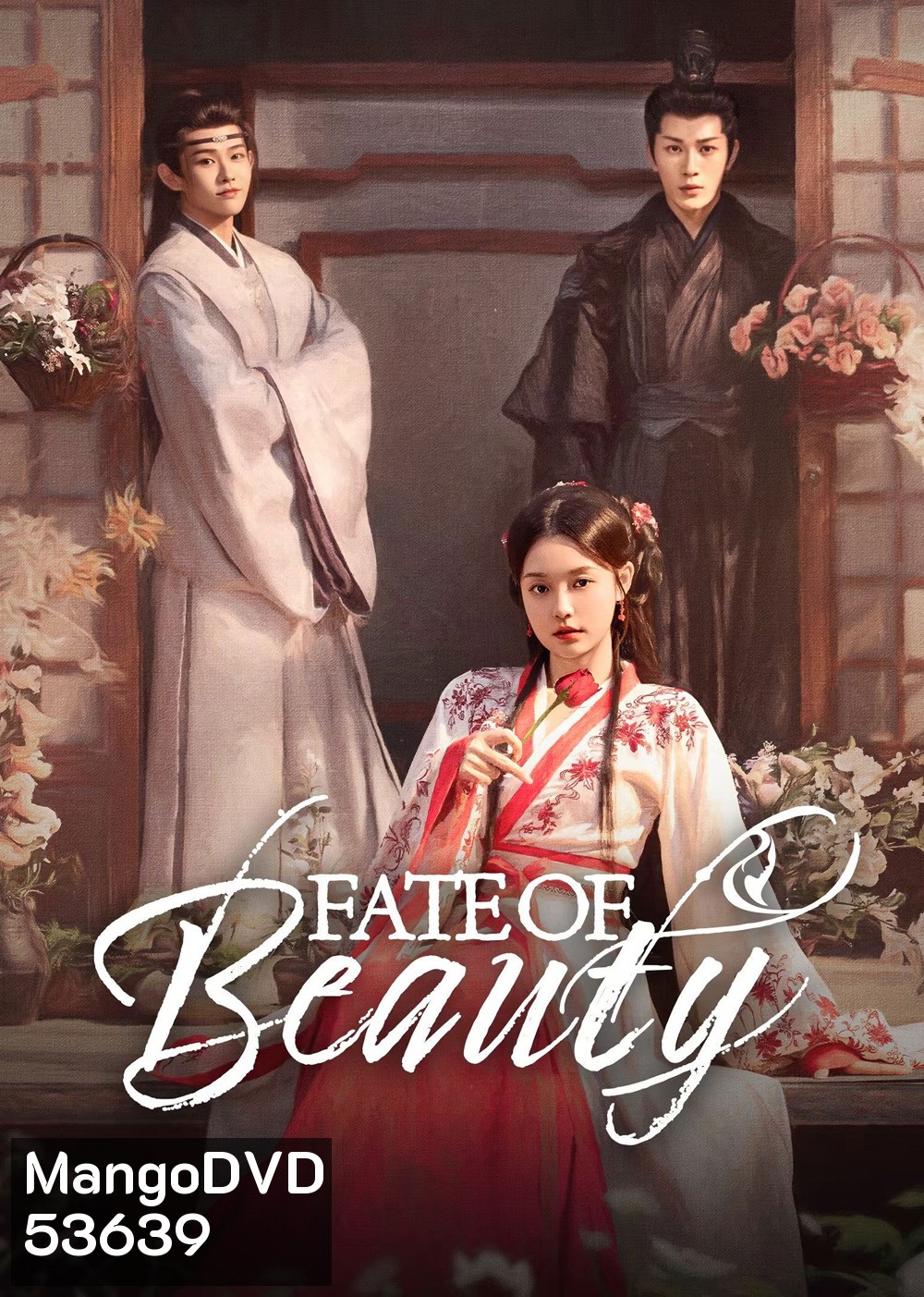 บุปผาซ่อนแค้น Fate of Beauty (2025) 24 ตอนจบ
