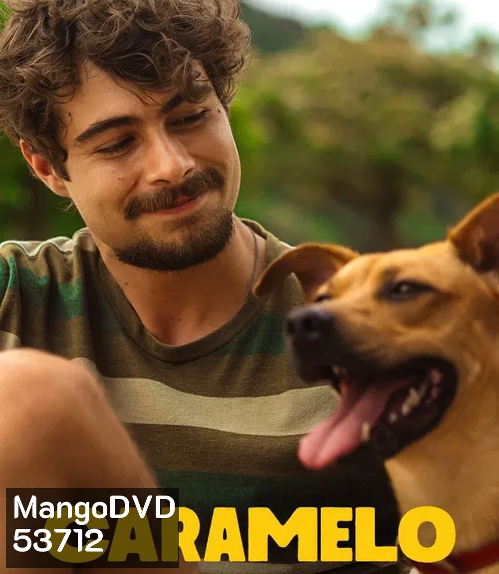 Caramelo (2025) คาราเมโล