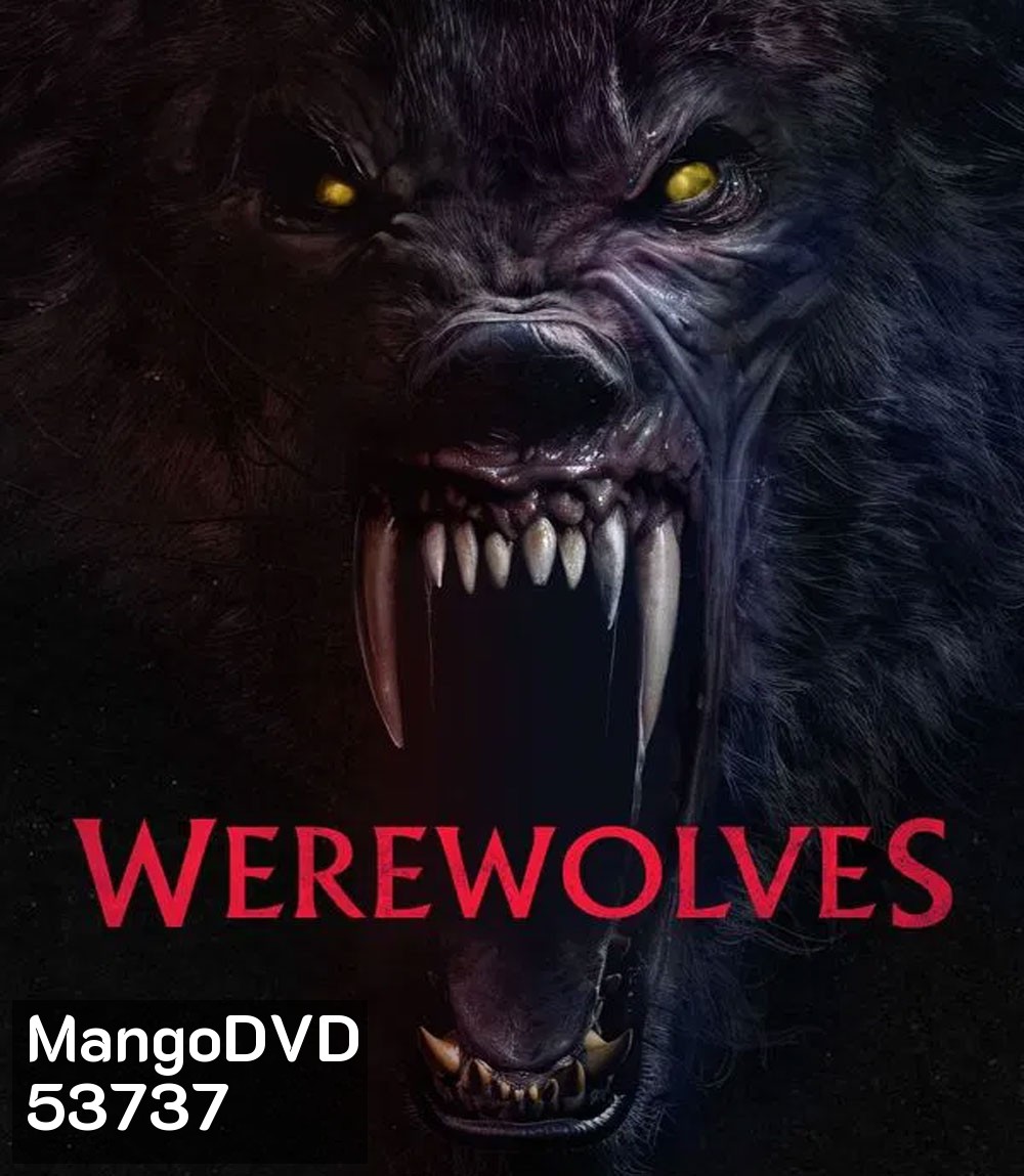 Werewolves (2024) คนหอนกลายพันธุ์