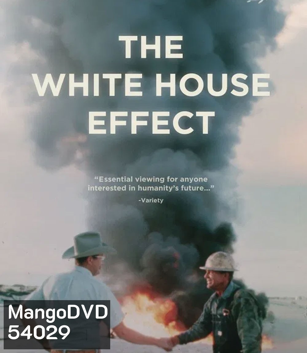 The White House Effect เอฟเฟกต์ทำเนียบขาว (2024)