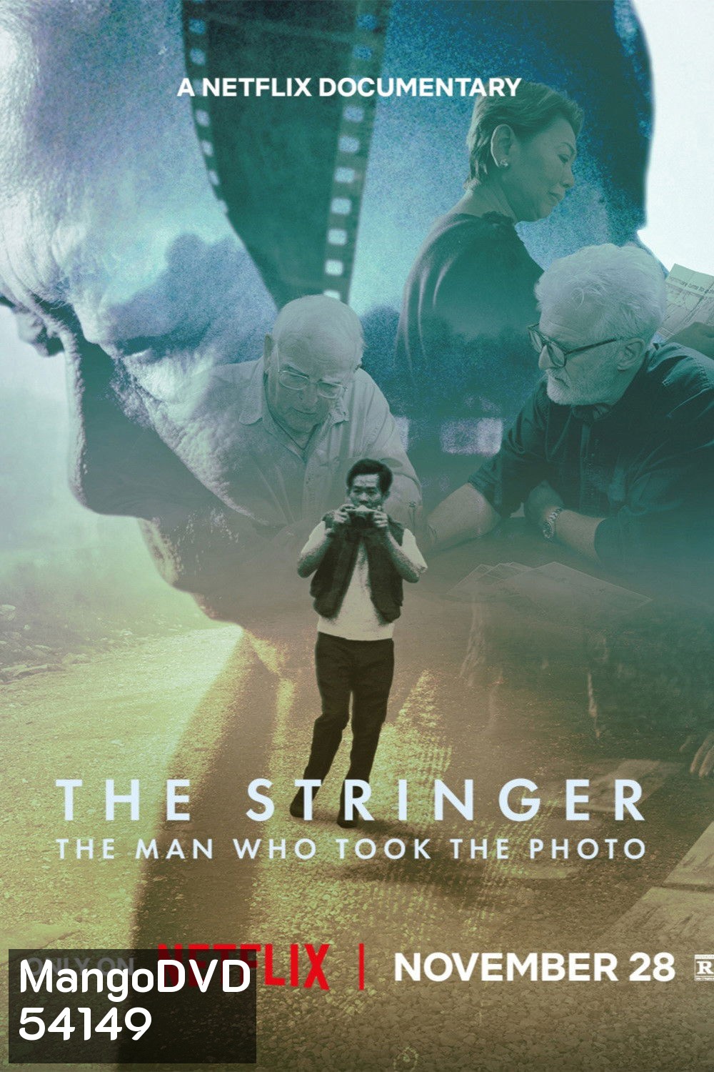 The Stringer The Man Who Took The Photo ช่างภาพเบื้องหลังรูปถ่ายประวัติศาสตร์ (2025)