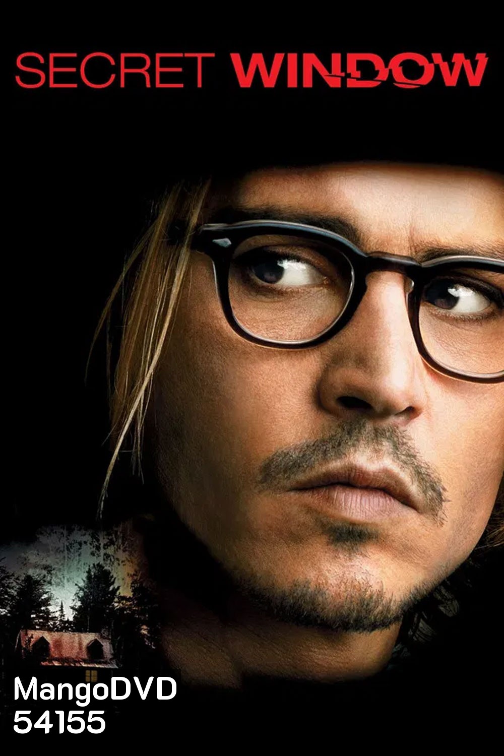 Secret Window (2004) หน้าต่างหลอน อำมหิต