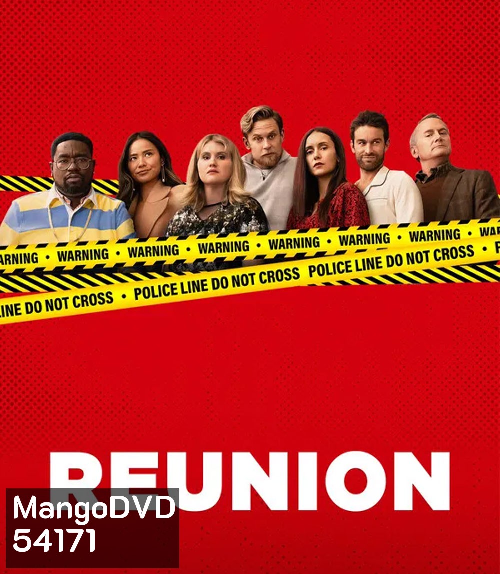 Reunion (2024) ฆาตกรรมวุ่นคืนสู่เหย้า