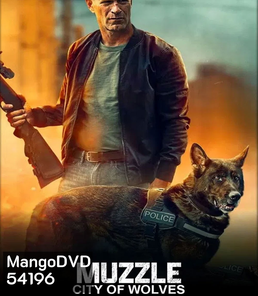 Muzzle City of Wolves (2025)