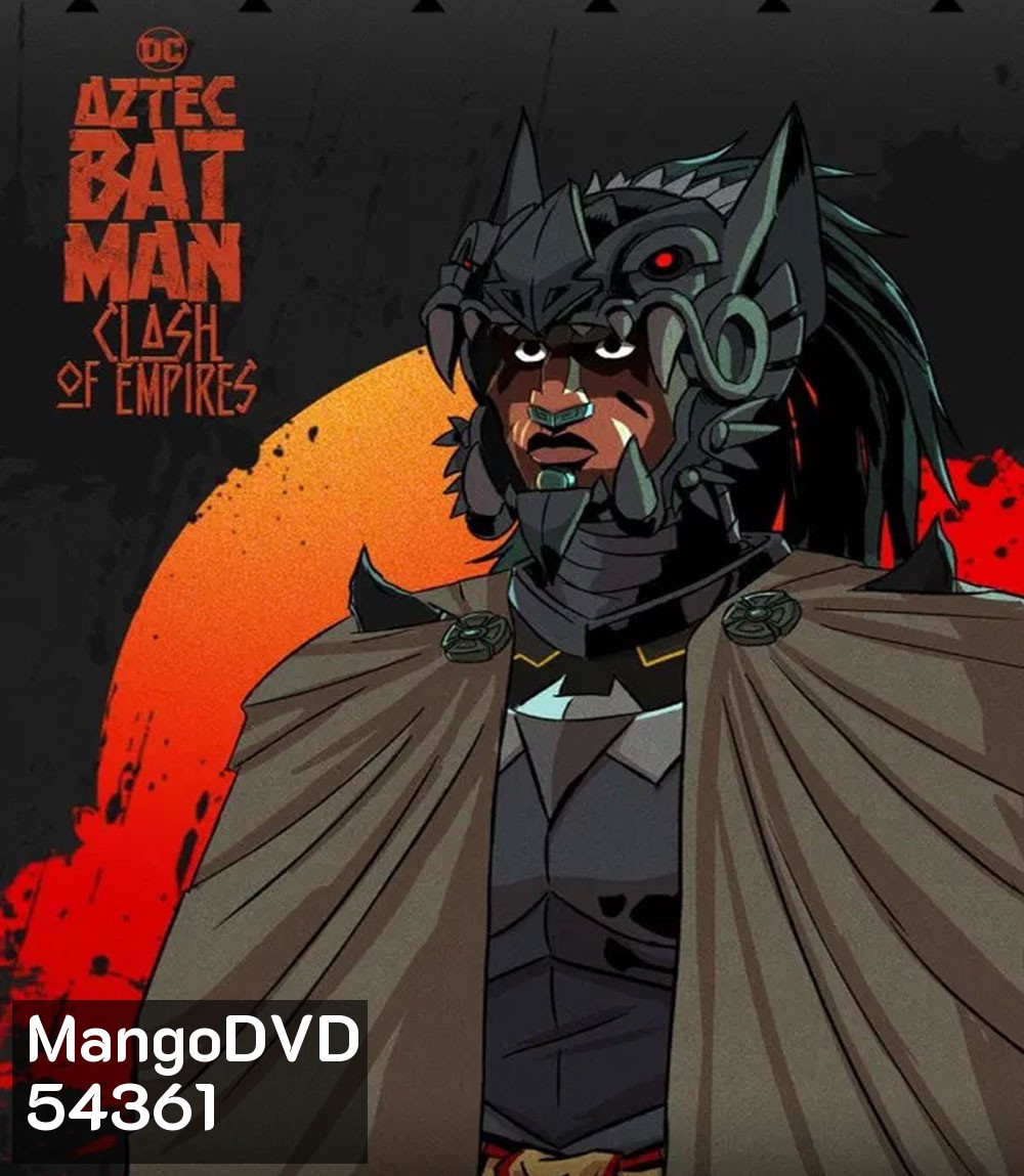 Aztec Batman Clash of Empires (2025)