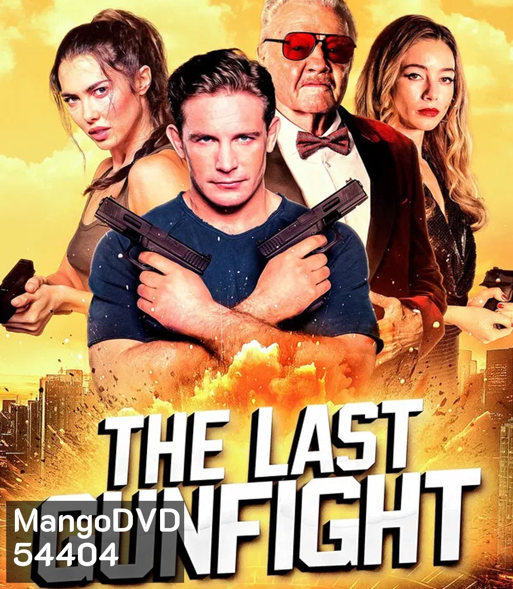 The Last Gunfight (2025) ดวลเดือด สังเวียนระห่ำ