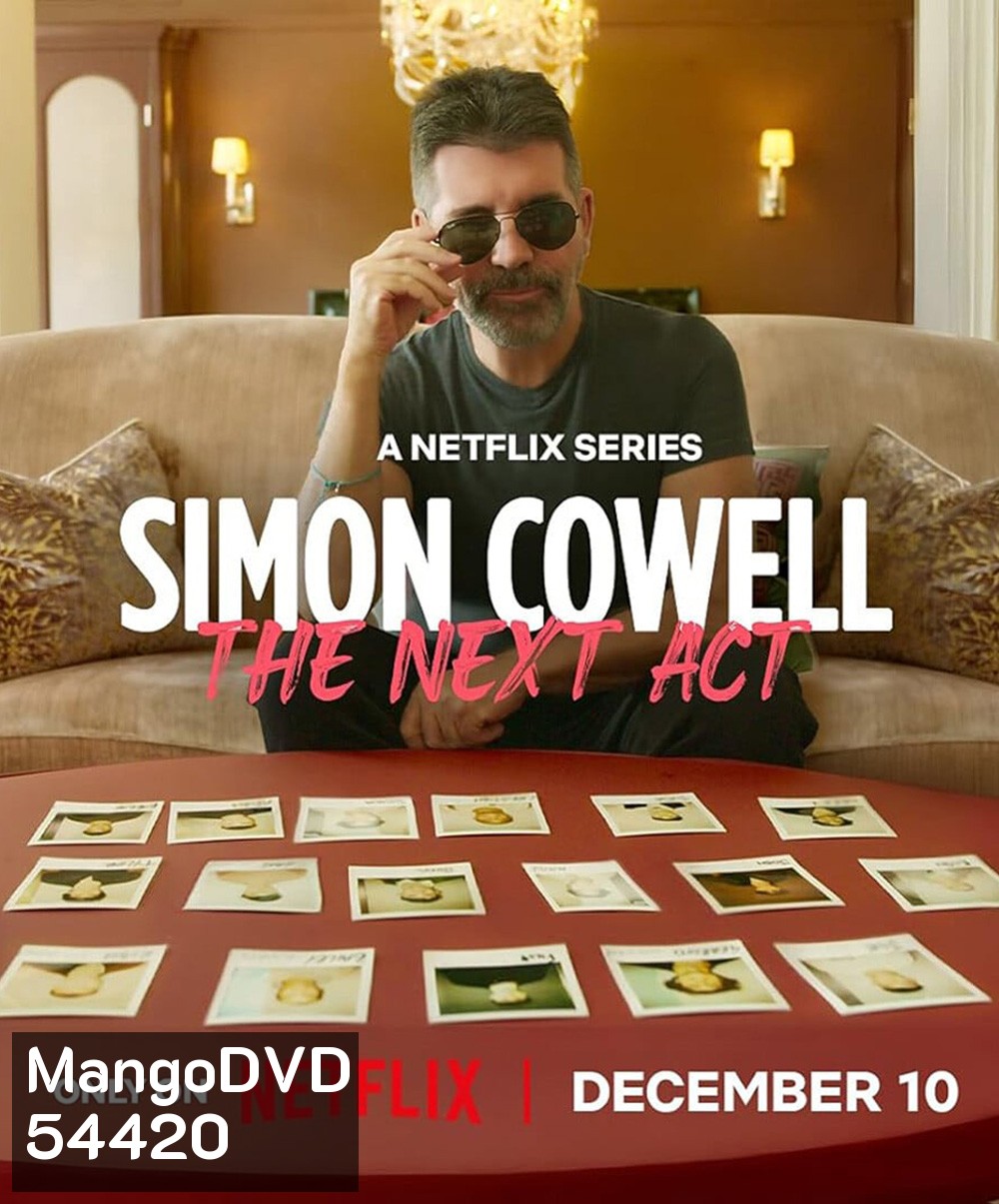 (Reality) Simon Cowell: The Next Act (2025) ไซมอน คาวเวลล์: ปั้นดาวดวงใหม่ (6 ตอนจบ)