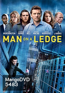 Man On A Ledge ระห่ำระฟ้า ท้านรก