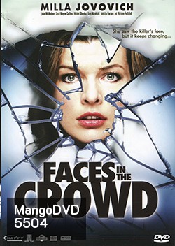Faces In The Crowd ซ่อนผวา...รอเชือด