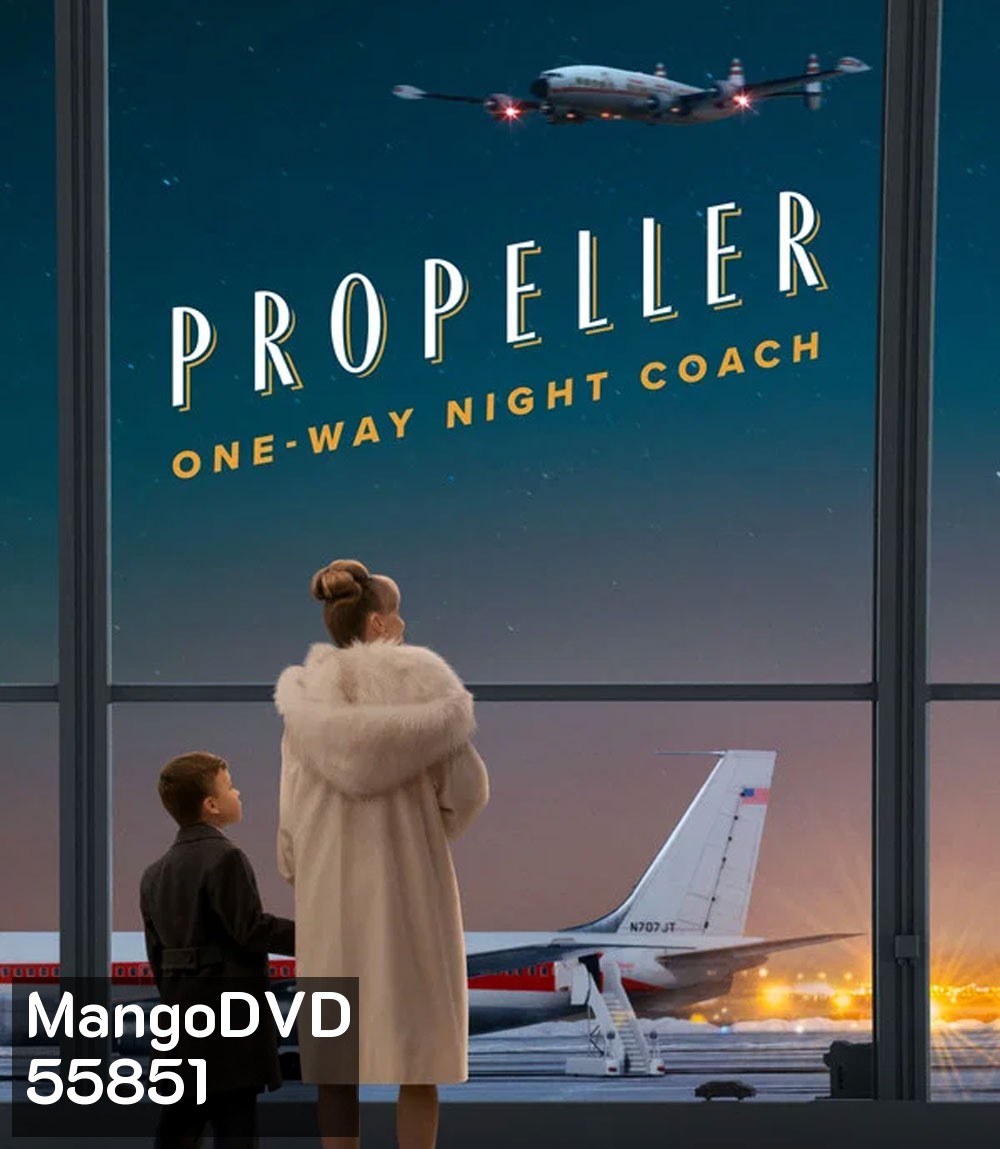 Propeller One Way Night Coach (2026)