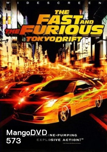 THE FAST AND FURIOUS TOKYO DRIFT เร็ว..แรง ทะลุนรก ซิ่งแหกพิกัดโตเกียว - Fast and Furious 3