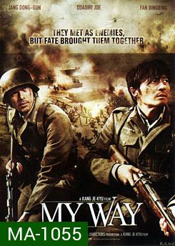 My Way (aka Mai wei) สงคราม มิตรภาพ ความรัก