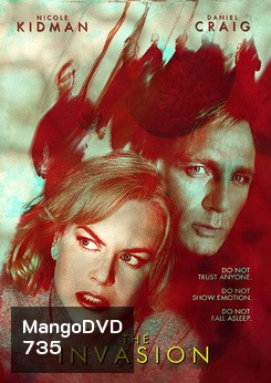 The Invasion (2007) บุก...เพาะพันธุ์มฤตยู