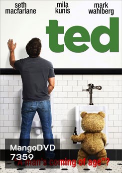 Ted (2012) เท็ด หมีไม่แอ๊บ แสบได้อีก