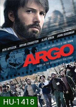 Argo อาร์โก้ แผนฉกฟ้าแลบลวงสะท้านโลก