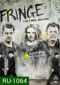 Fringe Season 5 เลาะปมพิศวงโลก ปี 5