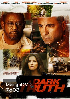 A Dark Truth ปฏิบัติการเดือดฝ่าแผ่นดินนรก