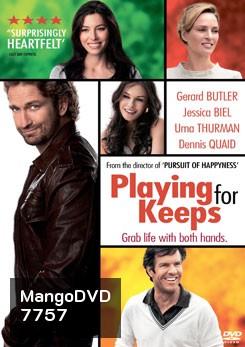 Playing For Keeps กระตุกหัวใจ ให้กลับมาปิ๊ง