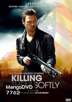 Killing Them Softly ค่อยๆ ล่า ฆ่าไม่เลี้ยง