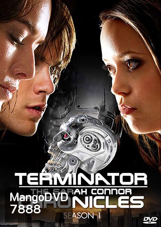 Terminator: The Sarah Connor Chronicles Season 1 กำเนิดสงครามคนเหล็ก ปี 1 [9 ตอนจบ]