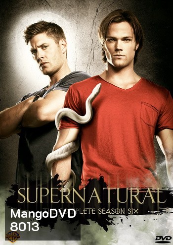 Supernatural Season 6 ล่าปริศนาเหนือโลก ปี 6