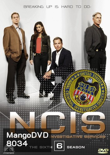 NCIS: Naval Criminal Investigative Service Season 6 เอ็นซีไอเอส หน่วยสืบสวนแห่งนาวิกโยธิน ปี 6