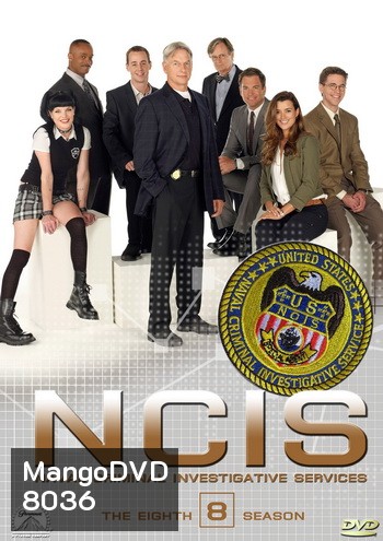 NCIS: Naval Criminal Investigative Service Season 8 เอ็นซีไอเอส หน่วยสืบสวนแห่งนาวิกโยธิน ปี 8