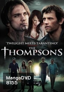 The Thompsons คฤหาสน์ตระกูลผีดุ