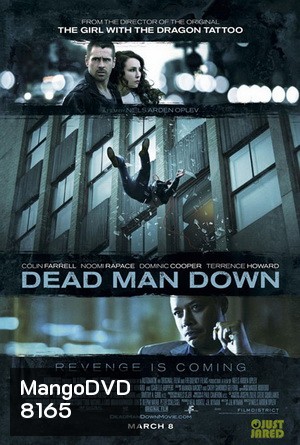 Dead Man Down แค้นได้ตายไม่เป็น