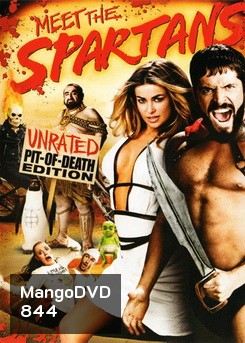 Meet The Spartans-มีต เดอะ สปาร์ตัน ขุนศึกพันธุ์ป่วนสะท้านโลก