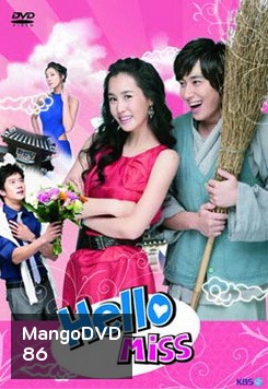 Hello Miss คุณชายไฮโซกับคุณหนูโอทอป