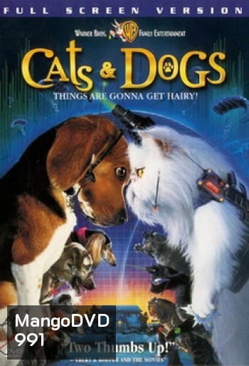 CATS & DOGS แคทส์ แอนด์ ด็อกส์ สงครามพยัคฆ์ร้ายขนปุย