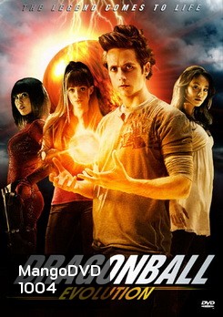 DRAGON BALL EVOLUTION เปิดตำนานใหม่ นักสู้กู้โลก