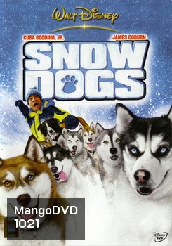 Snow Dogs แก๊งค์คุณหมา ป่วนคุณหมอ