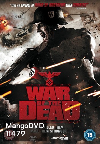 War Of The Dead ฝ่าดงนรกกองทัพซอมบี้