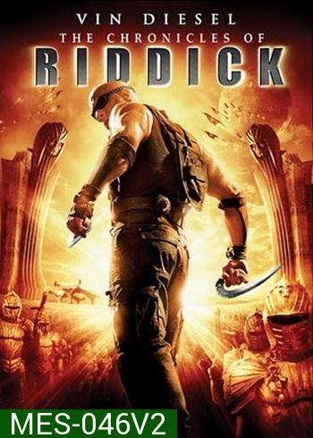 The Chronicles Of Riddick 2 ริดดิค 2