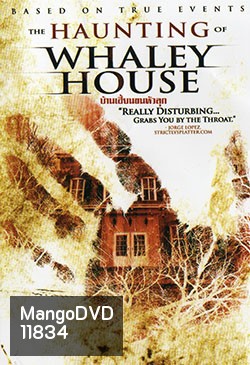 Haunting Of Whaley House, The-บ้านเฮี้ยนขนหัวลุก
