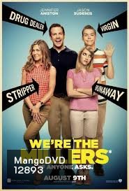 We re the Millers มิลเลอร์ มิลรั่ว ครอบครัวกำมะลอ