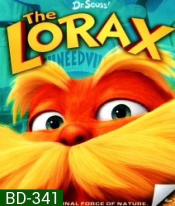Dr. Seuss' The Lorax คุณปู่โรแลกซ์ มหัศจรรย์ป่าสีรุ้ง